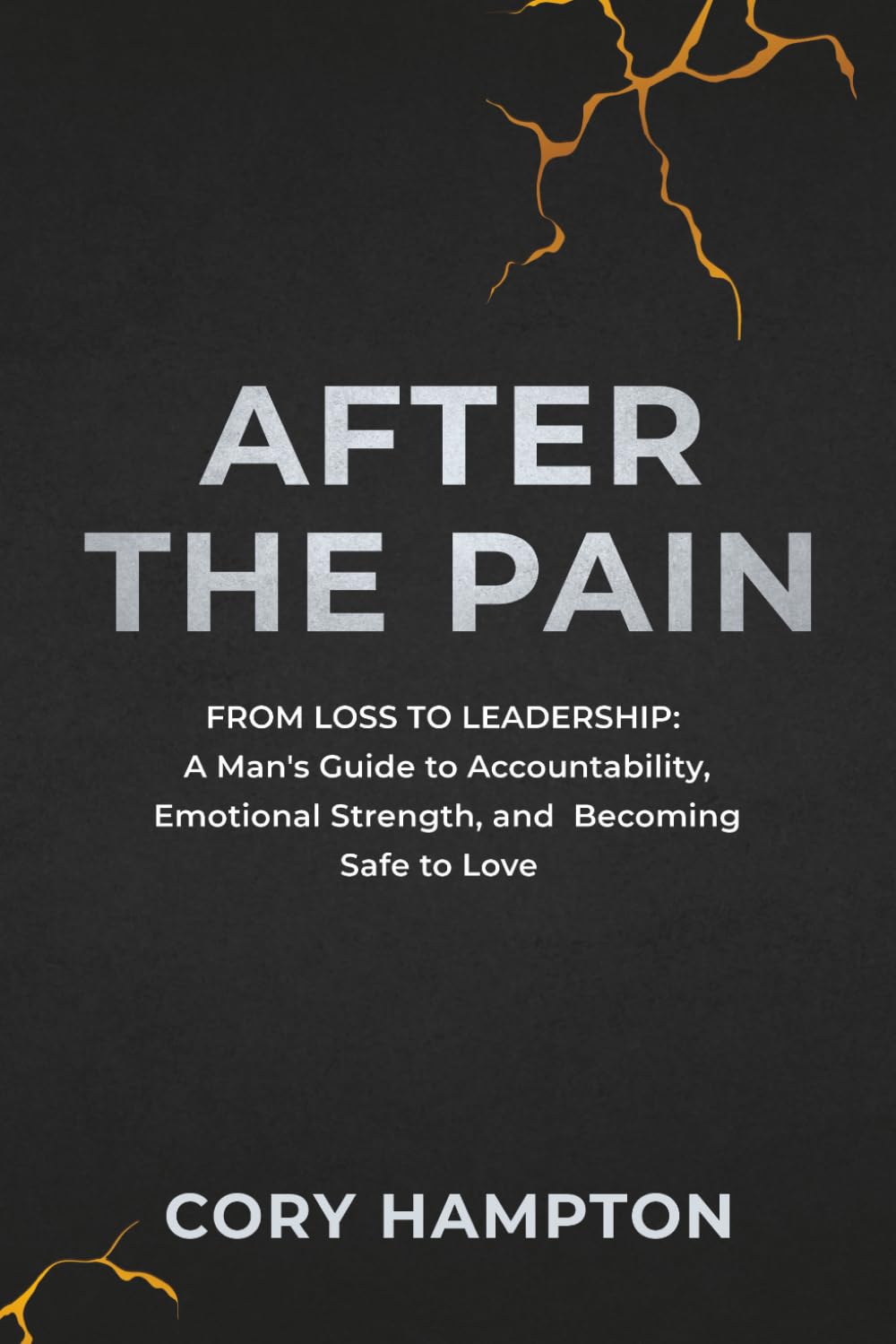 Book cover of After the Pain by Cory Hampton
